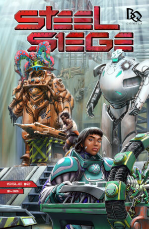 STEEL SIEGE #2 (of 3)